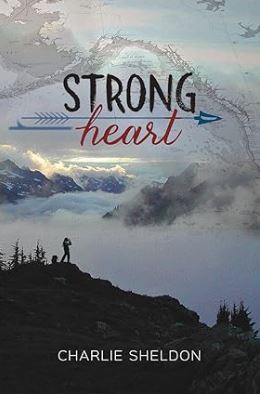 Book Review: Strong Heart by Charlie Sheldon
