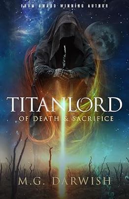 Book Review: Titanlord by M.G. Darwish