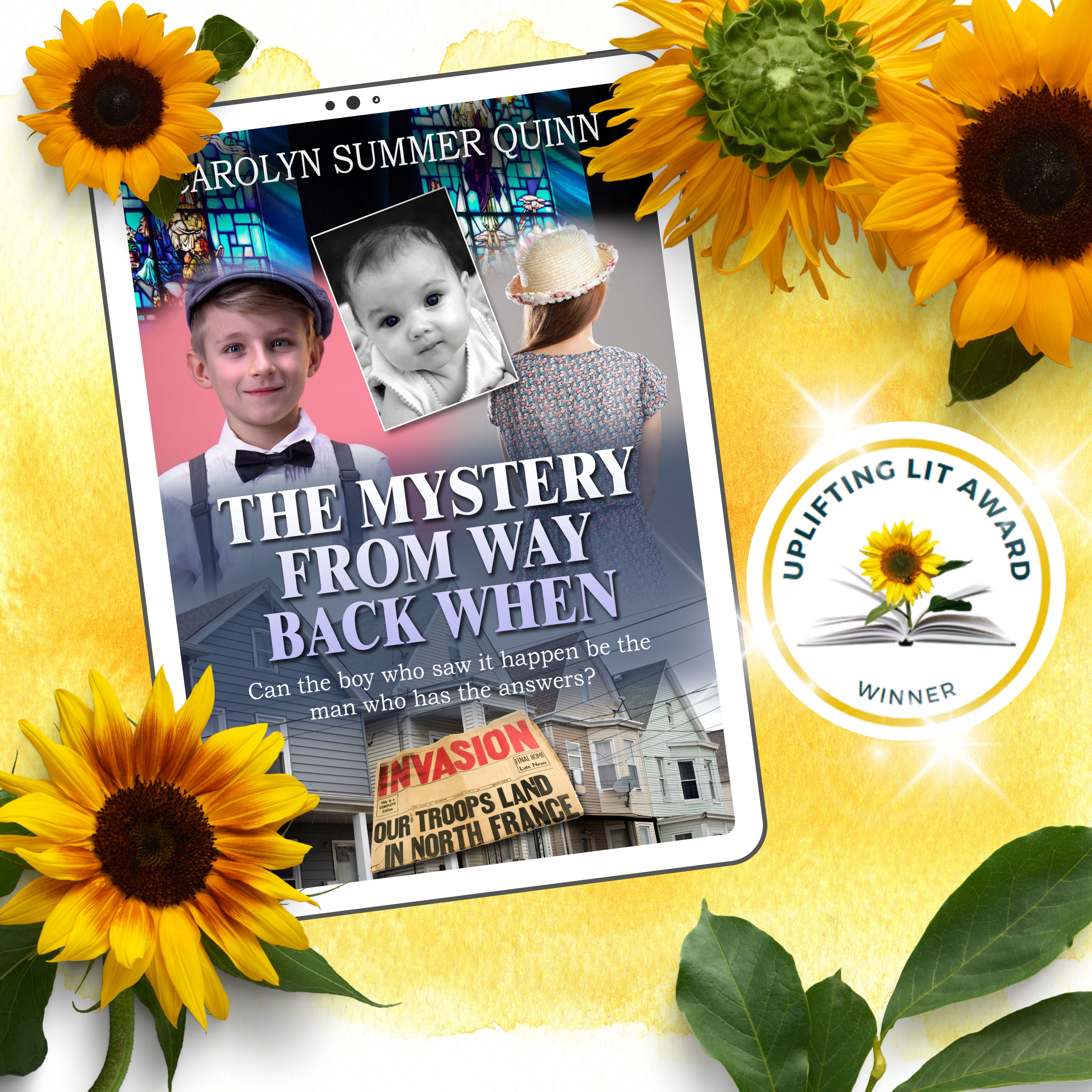 Uplifting Lit Awardee: The Mystery from Way Back When by Carolyn Summer Quinn