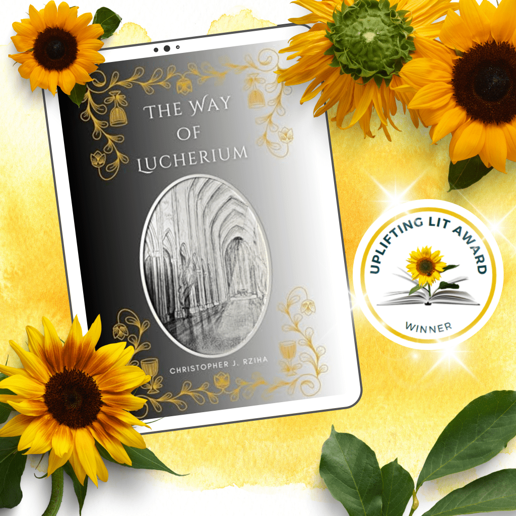 Uplifting Lit Awardee: The Way of Lucherium by Christopher J. Rziha